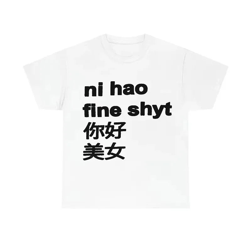 Koszulka "Ni Hao Fine Shyt"